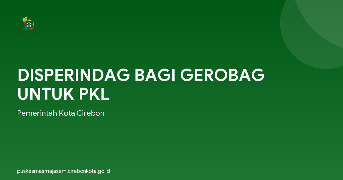 DISPERINDAG BAGI GEROBAG UNTUK PKL