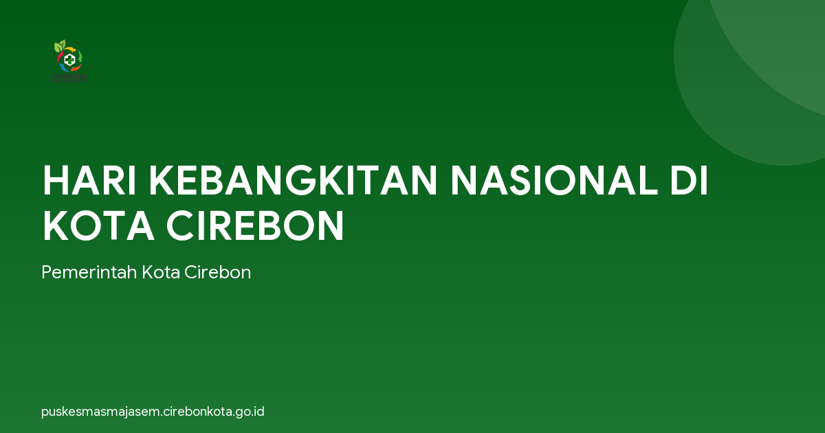 HARI KEBANGKITAN NASIONAL DI KOTA CIREBON