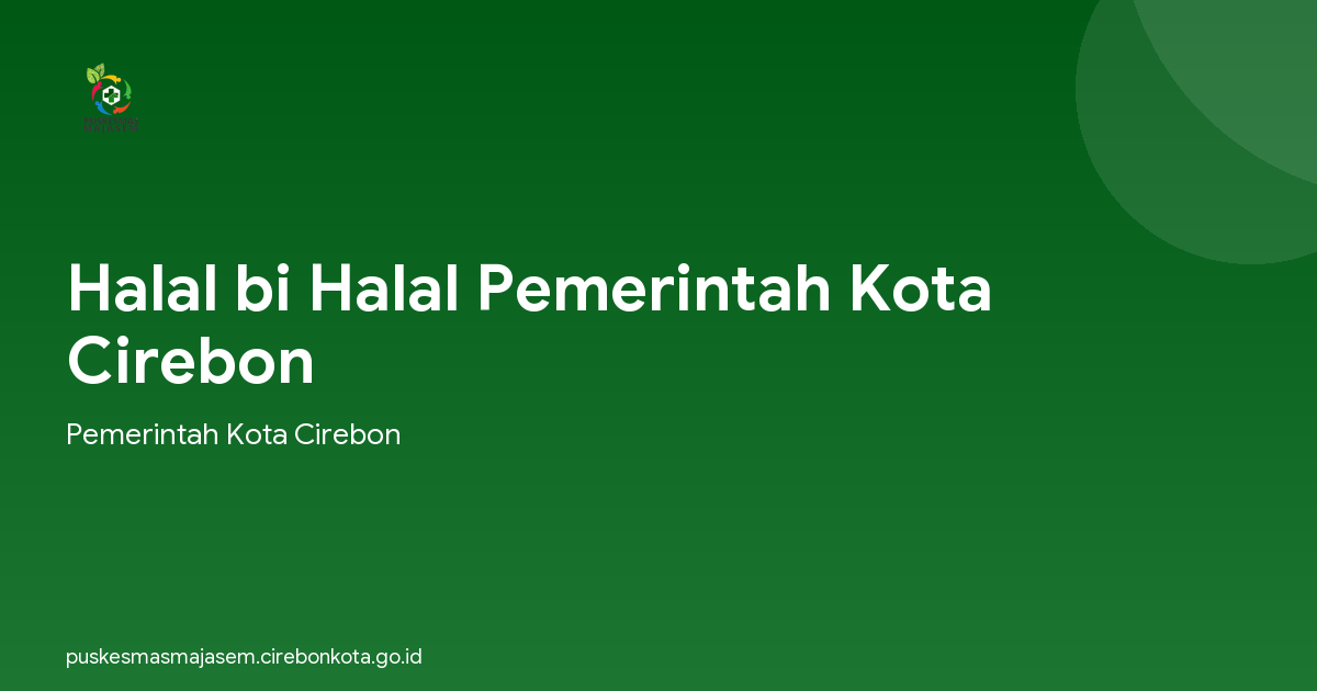 Halal bi Halal Pemerintah Kota Cirebon