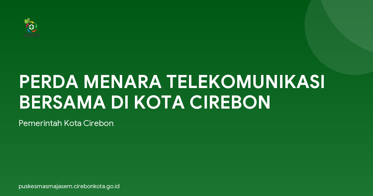PERDA MENARA TELEKOMUNIKASI BERSAMA DI KOTA CIREBON