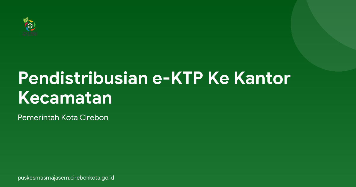 Pendistribusian e-KTP Ke Kantor Kecamatan
