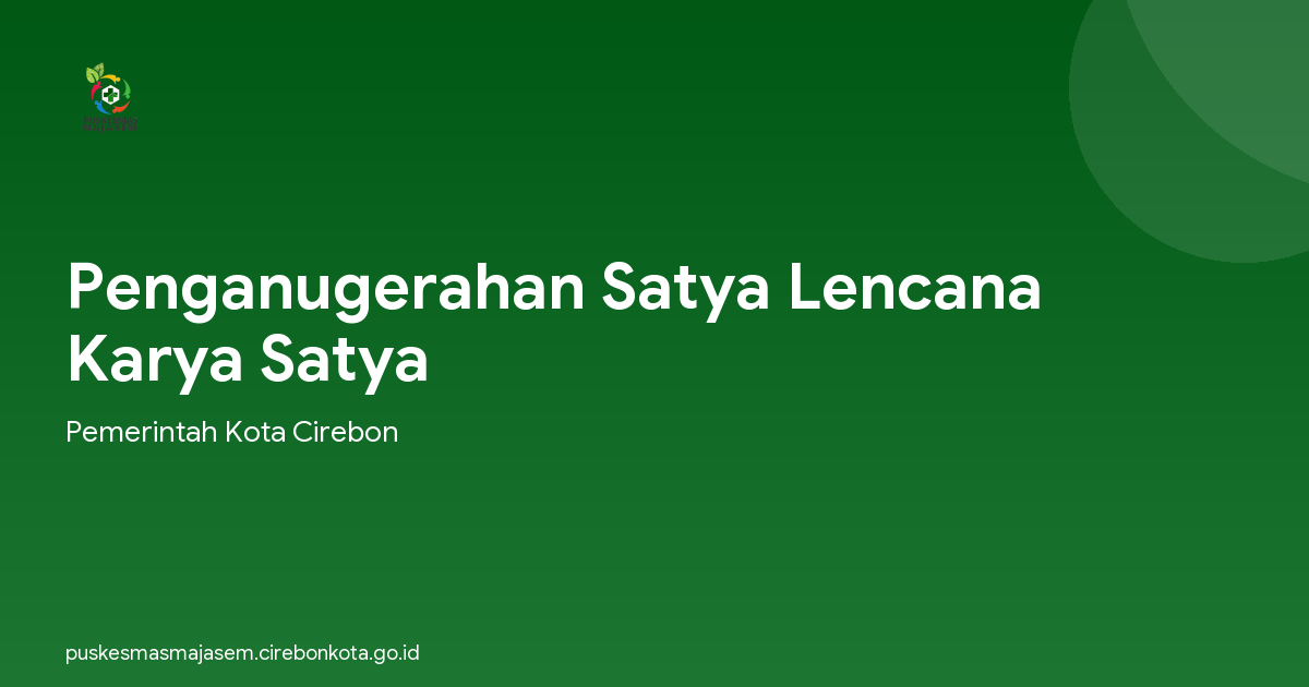 Penganugerahan Satya Lencana Karya Satya