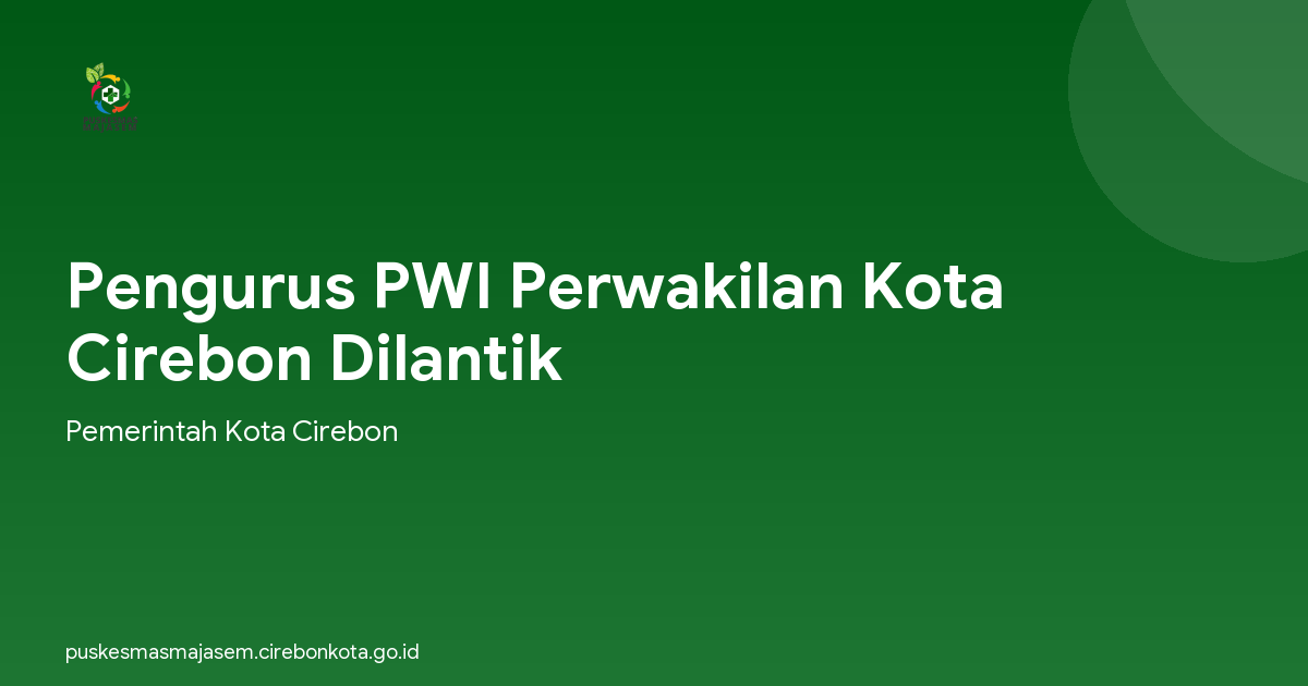 Pengurus PWI Perwakilan Kota Cirebon Dilantik