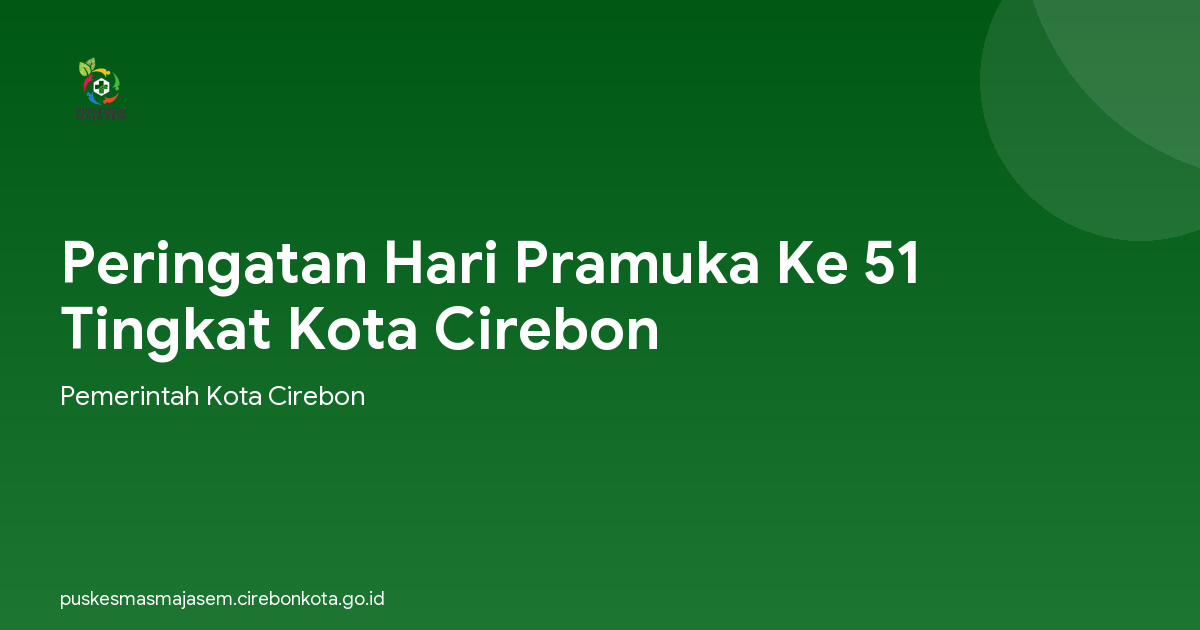 Peringatan Hari Pramuka Ke 51 Tingkat Kota Cirebon