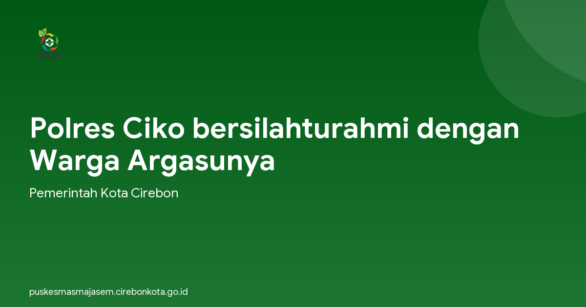 Polres Ciko bersilahturahmi dengan Warga Argasunya