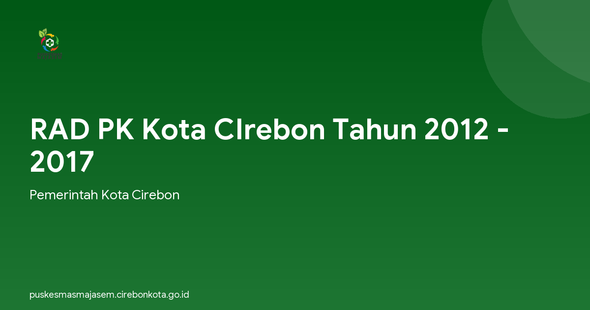 RAD PK Kota CIrebon Tahun 2012 - 2017