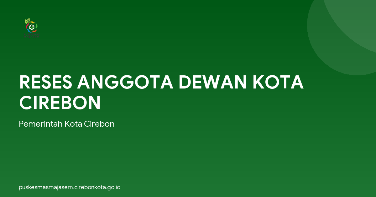 RESES ANGGOTA DEWAN KOTA CIREBON