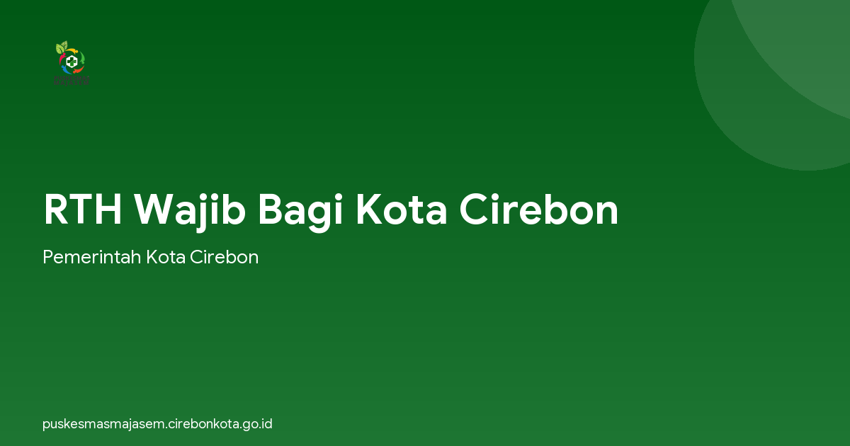 RTH Wajib Bagi Kota Cirebon