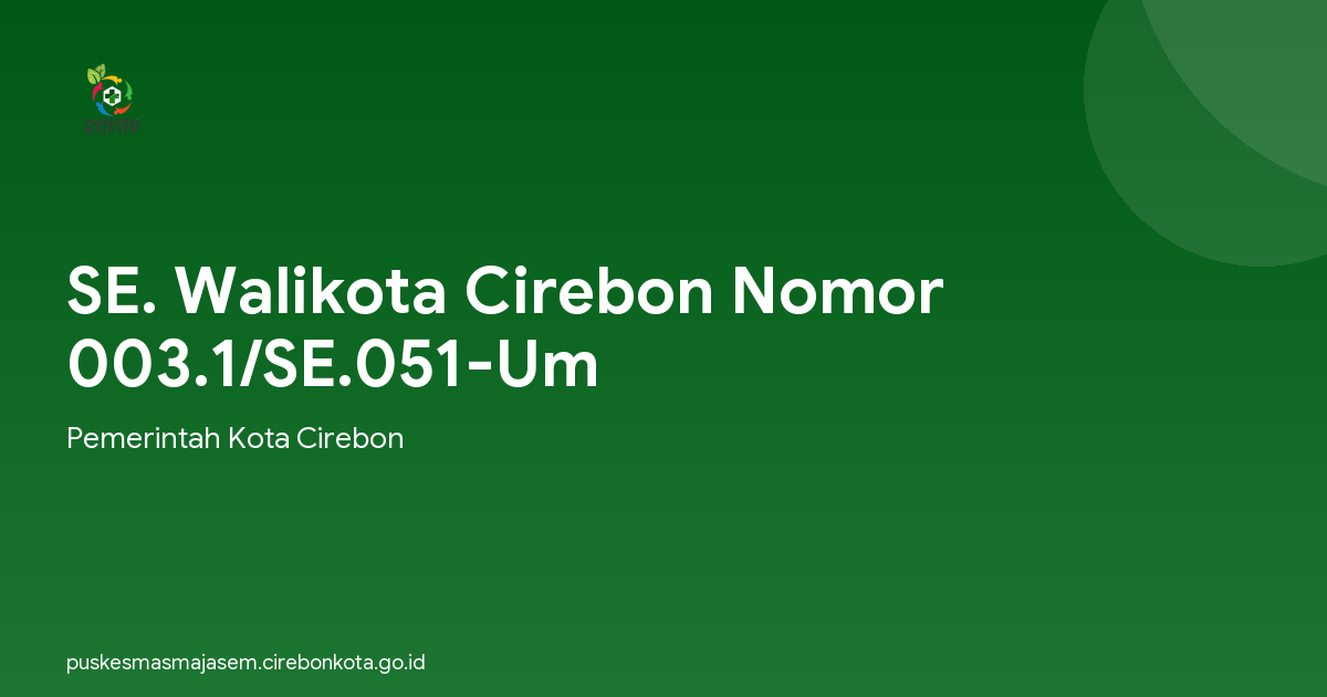 SE. Walikota Cirebon Nomor 003.1/SE.051-Um