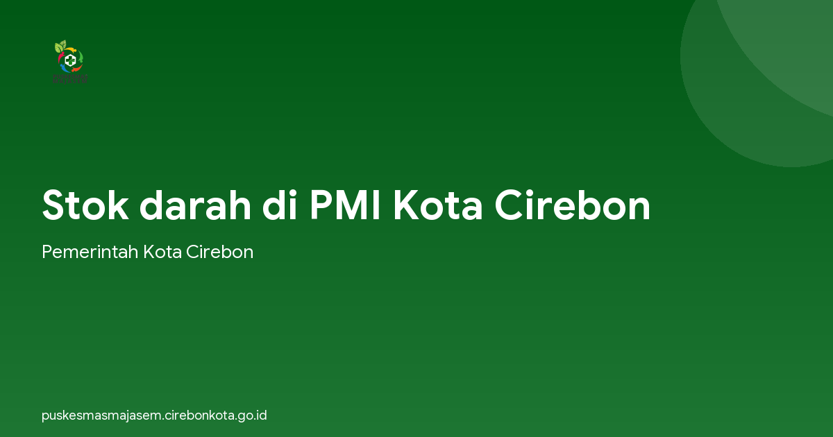 Stok darah di PMI Kota Cirebon