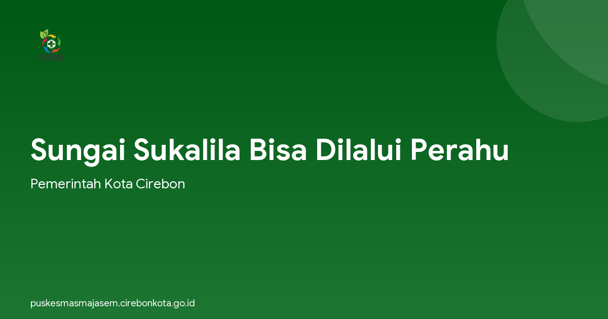 Sungai Sukalila Bisa Dilalui Perahu